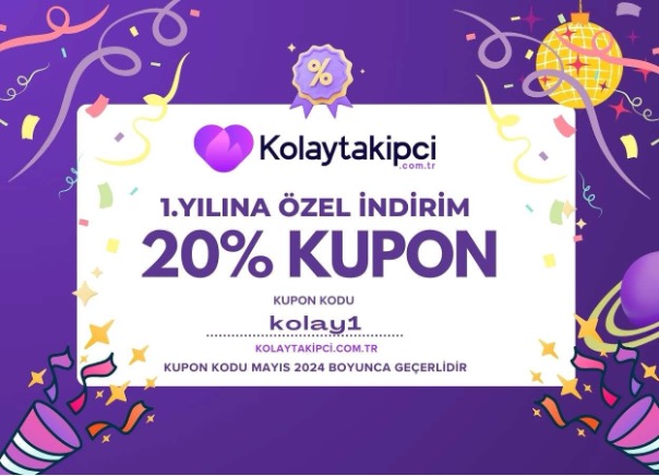 Kolaytakipci.com.tr 1.Yılına Özel %20 İndirim Kodu Yayınladı