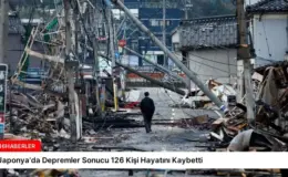Japonya’da Depremler Sonucu 126 Kişi Hayatını Kaybetti