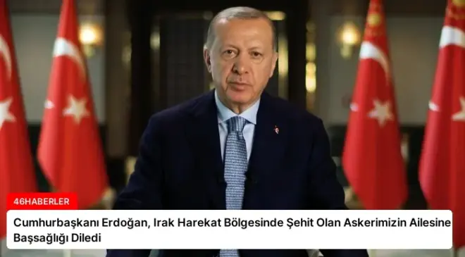 Cumhurbaşkanı Erdoğan, Irak Harekat Bölgesinde Şehit Olan Askerimizin Ailesine Başsağlığı Diledi
