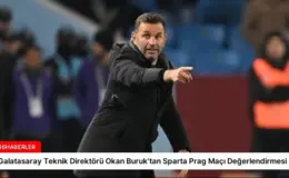 Galatasaray Teknik Direktörü Okan Buruk’tan Sparta Prag Maçı Değerlendirmesi