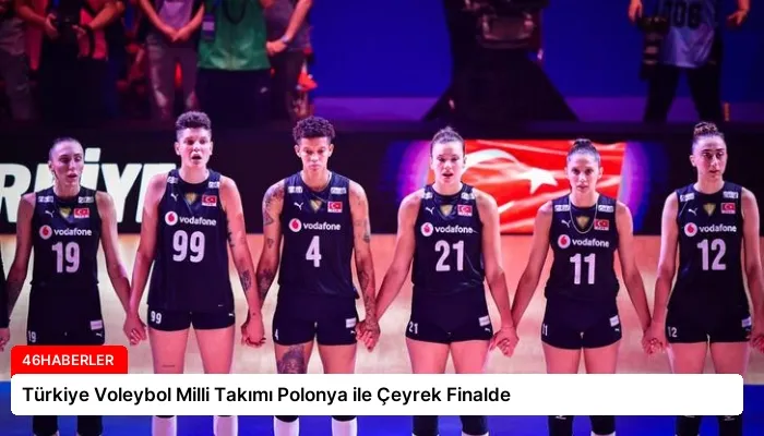Türkiye Voleybol Milli Takımı Polonya ile Çeyrek Finalde