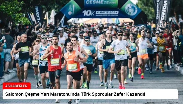 Salomon Çeşme Yarı Maratonu’nda Türk Sporcular Zafer Kazandı!