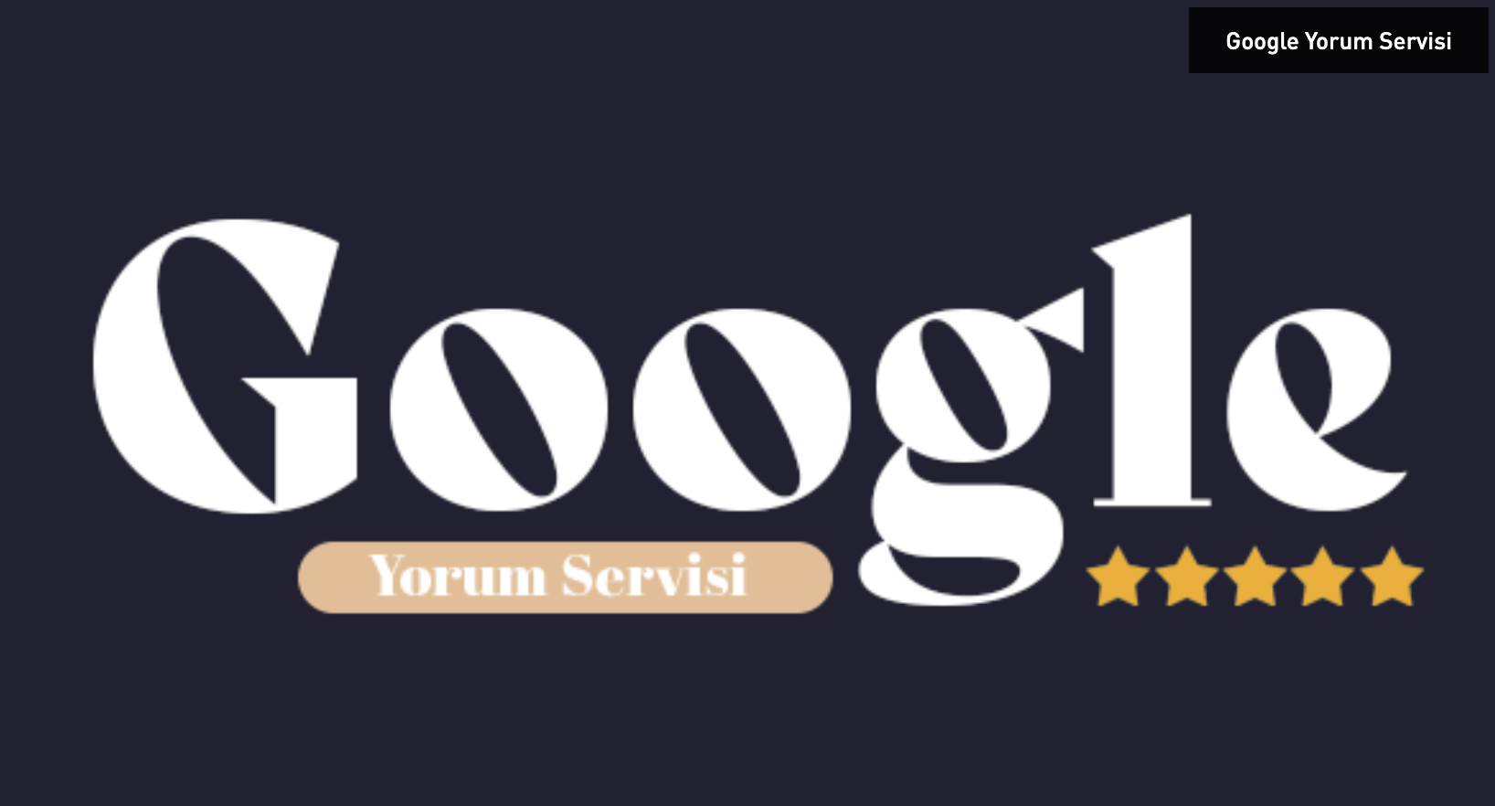 Google Yorum Satın Almak: İşletmenizin Dijital Varlığını Güçlendirin