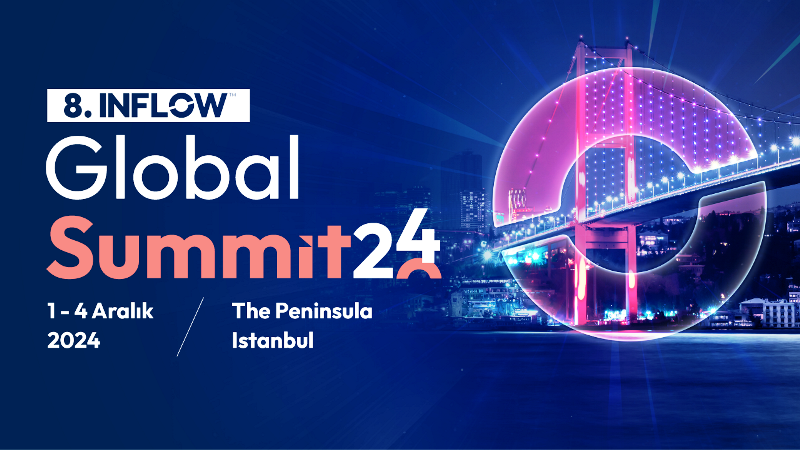 INFLOW Global Summit, dünyaca ünlü Influencerları İstanbul’da buluşturuyor