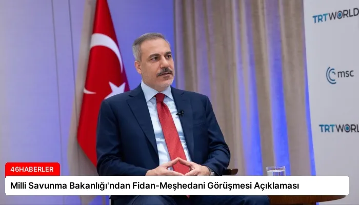 Milli Savunma Bakanlığı’ndan Fidan-Meşhedani Görüşmesi Açıklaması