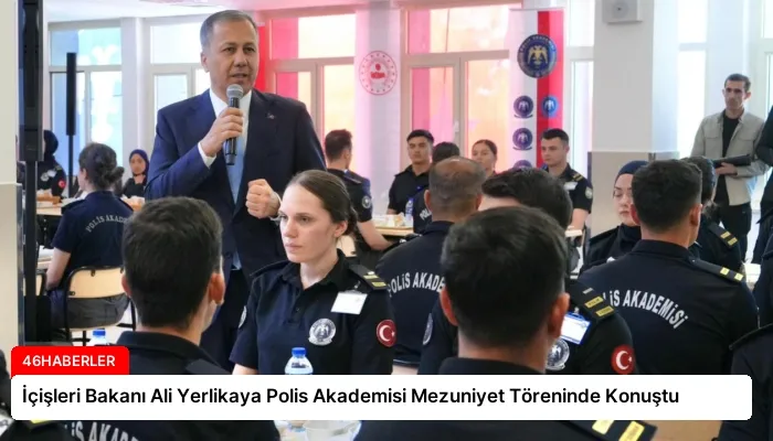 İçişleri Bakanı Ali Yerlikaya Polis Akademisi Mezuniyet Töreninde Konuştu
