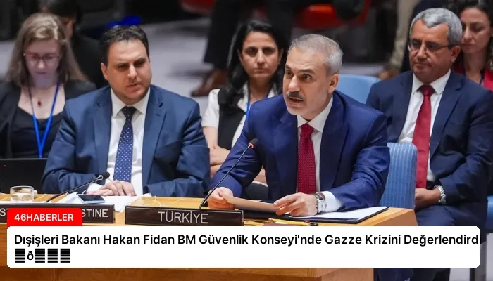 Dışişleri Bakanı Hakan Fidan BM Güvenlik Konseyi’nde Gazze Krizini Değerlendirdi ⏬👇