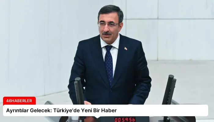 Ayrıntılar Gelecek: Türkiye’de Yeni Bir Haber