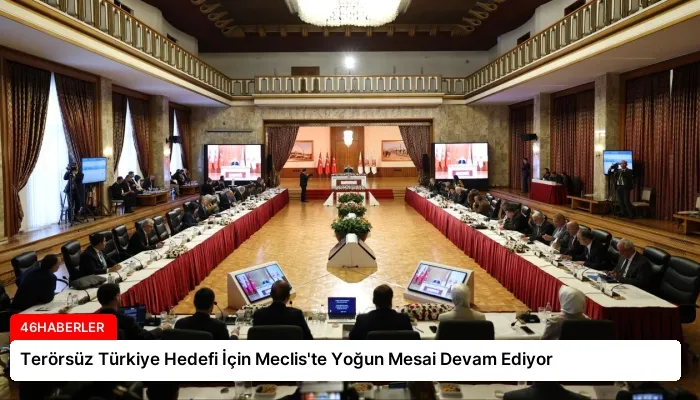 Terörsüz Türkiye Hedefi İçin Meclis’te Yoğun Mesai Devam Ediyor