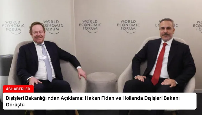 Dışişleri Bakanlığı’ndan Açıklama: Hakan Fidan ve Hollanda Dışişleri Bakanı Görüştü