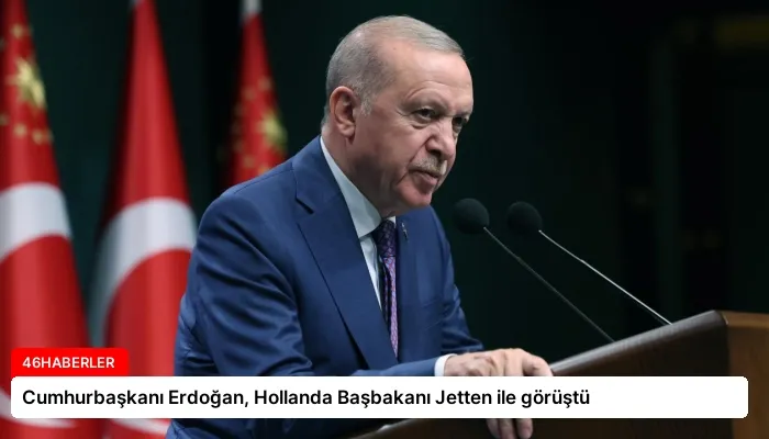 Cumhurbaşkanı Erdoğan, Hollanda Başbakanı Jetten ile görüştü