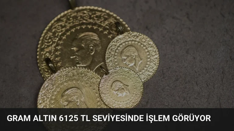 Gram Altın 6125 TL Seviyesinde İşlem Görüyor