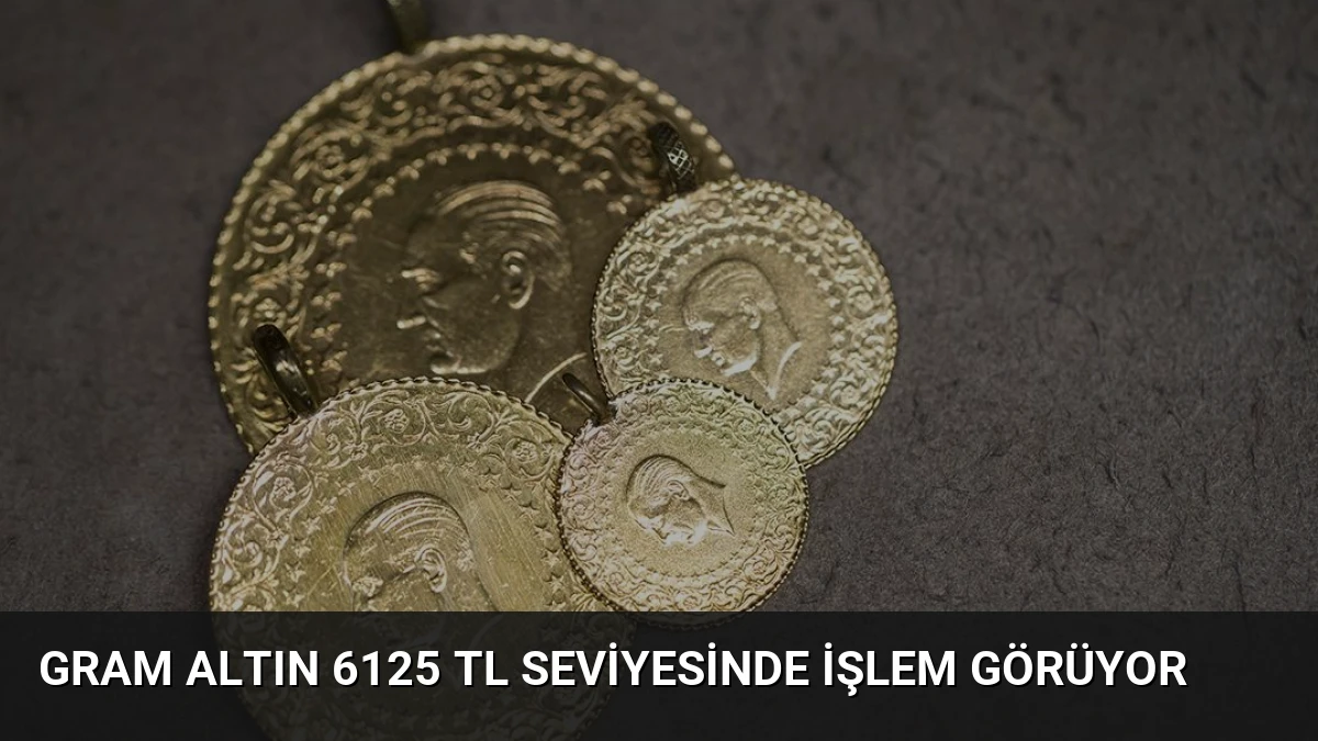 Gram Altın 6125 TL Seviyesinde İşlem Görüyor