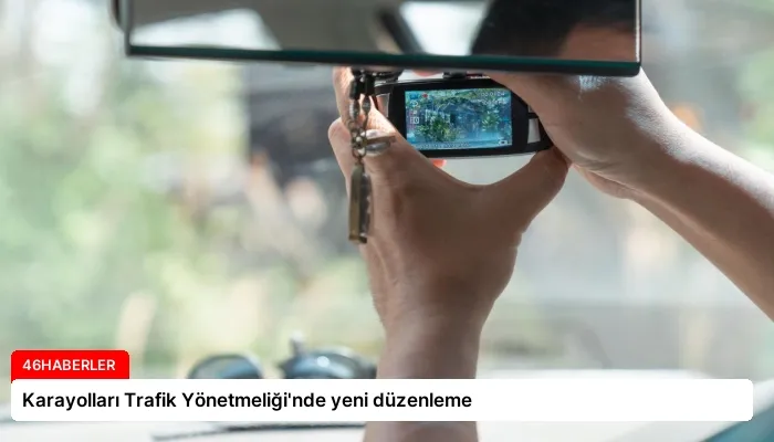 Karayolları Trafik Yönetmeliği’nde yeni düzenleme