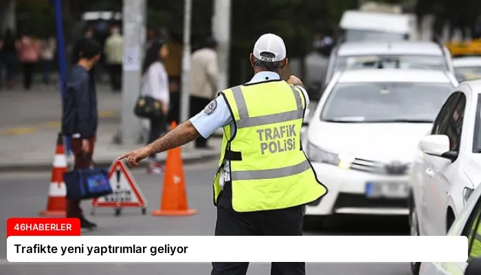 Trafikte yeni yaptırımlar geliyor