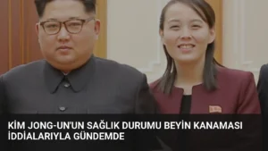 Kim Jong-un’un Sağlık Durumu Beyin Kanaması İddialarıyla Gündemde