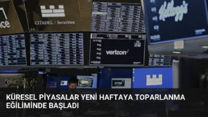 Küresel Piyasalar Yeni Haftaya Toparlanma Eğiliminde Başladı